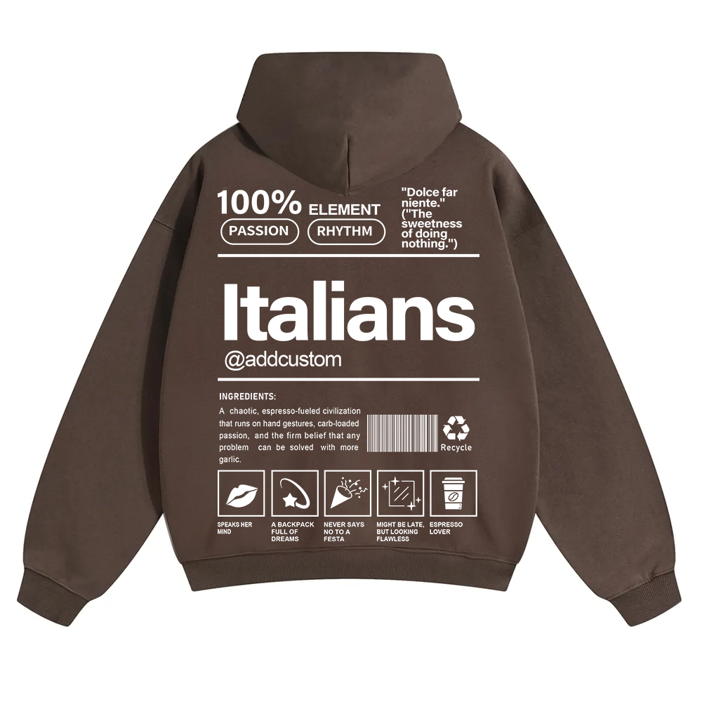 Italians Addcustom Unisex Fit Color Hoodie wearishow