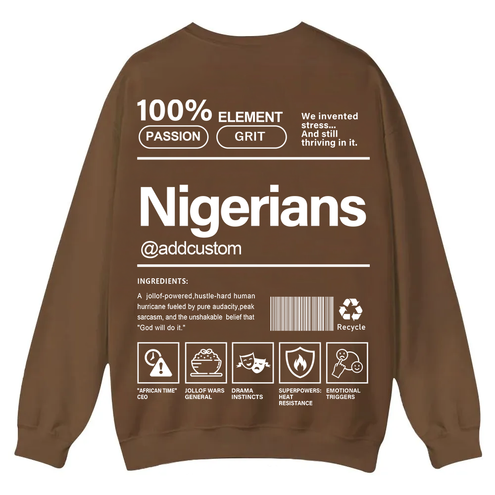 Nigerians Addcustom Unisex Fit  Casual Crewneck Sweatshirt wearishow