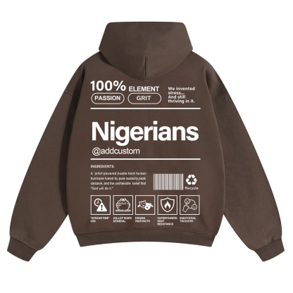 Nigerians Addcustom Unisex Fit Color Hoodie wearishow