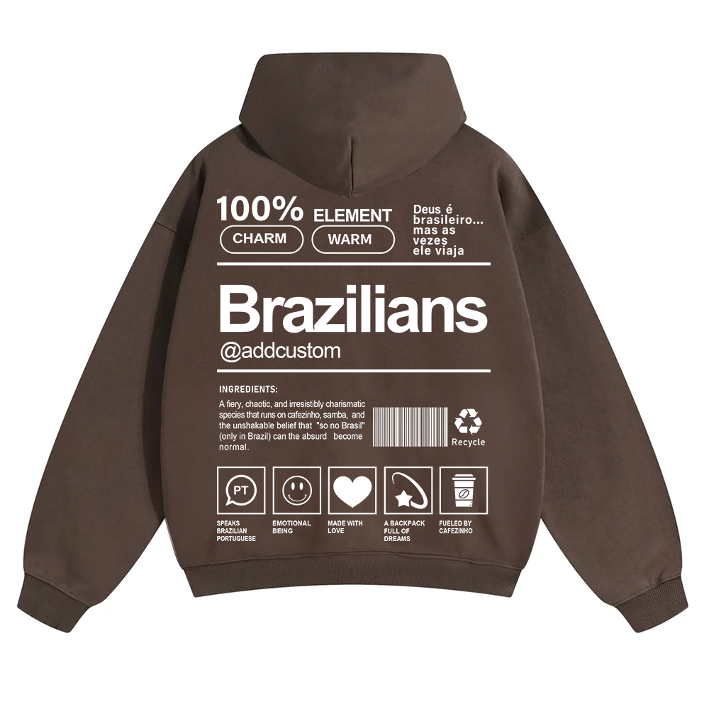 Brazilians Addcustom Unisex Fit Color Hoodie wearishow