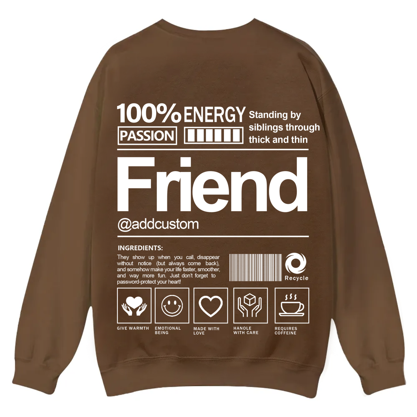 Friend Addcustom Casual Crewneck Sweatshirt