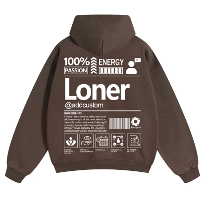 Loner  Addcustom Unisex Fit Solid Color Hoodie