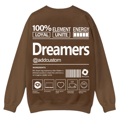 Dreamers Addcustom Unisex Fit Casual Crewneck Sweatshirt