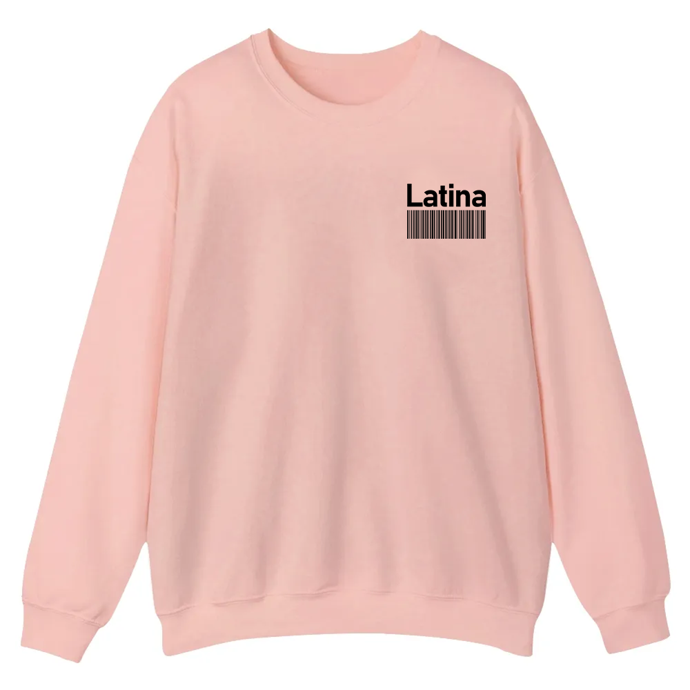 Latina Addcustom Unisex Fit  Casual Crewneck Sweatshirt wearishow
