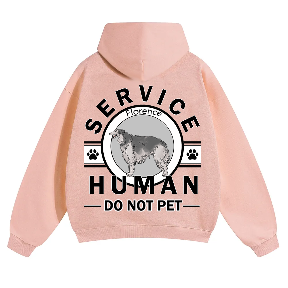 Service Human, Do Not Pet - Personalized Custom Unisex Hoodie