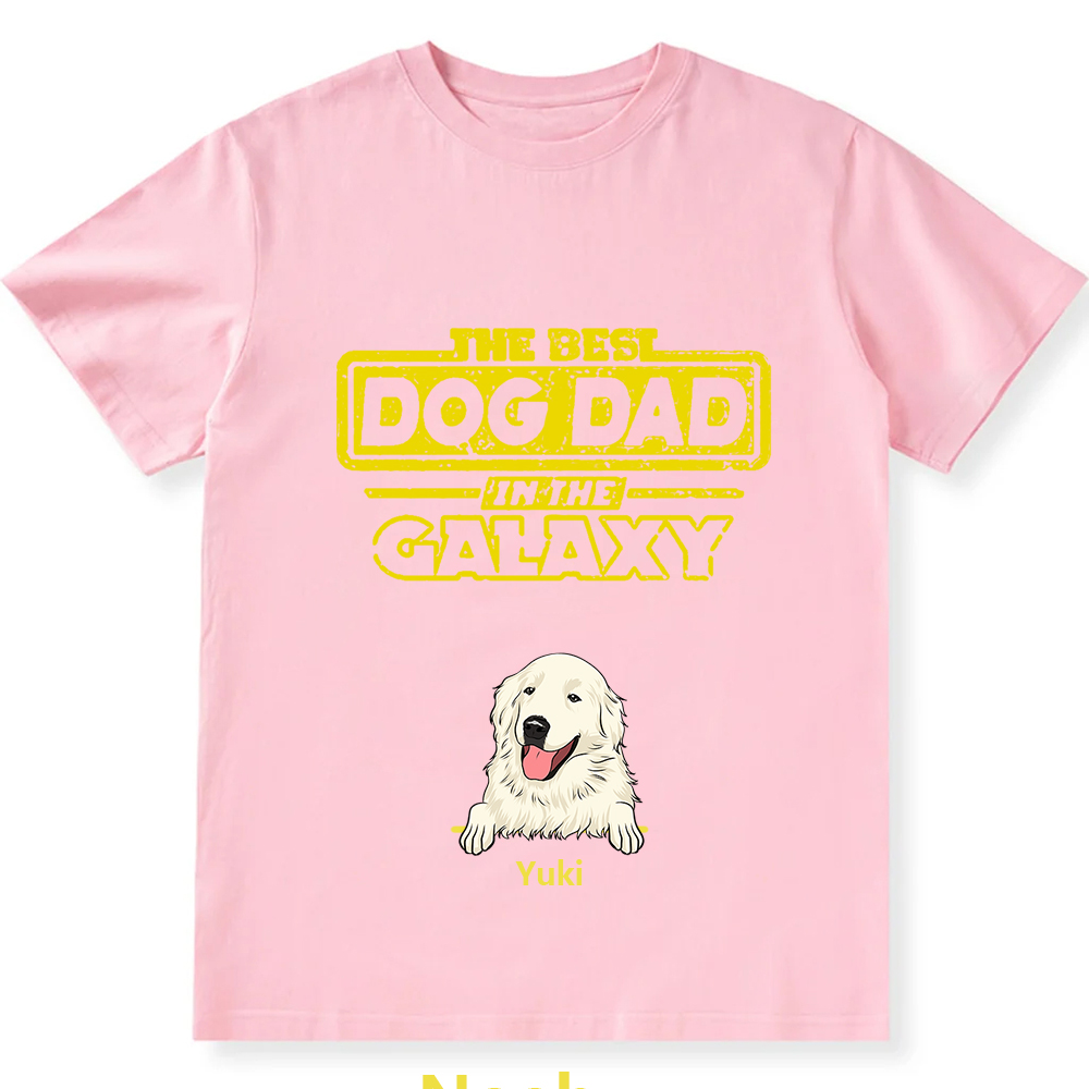 The Best Dog Dad In The Galaxy- Personalized Custom Unisex T-shirt