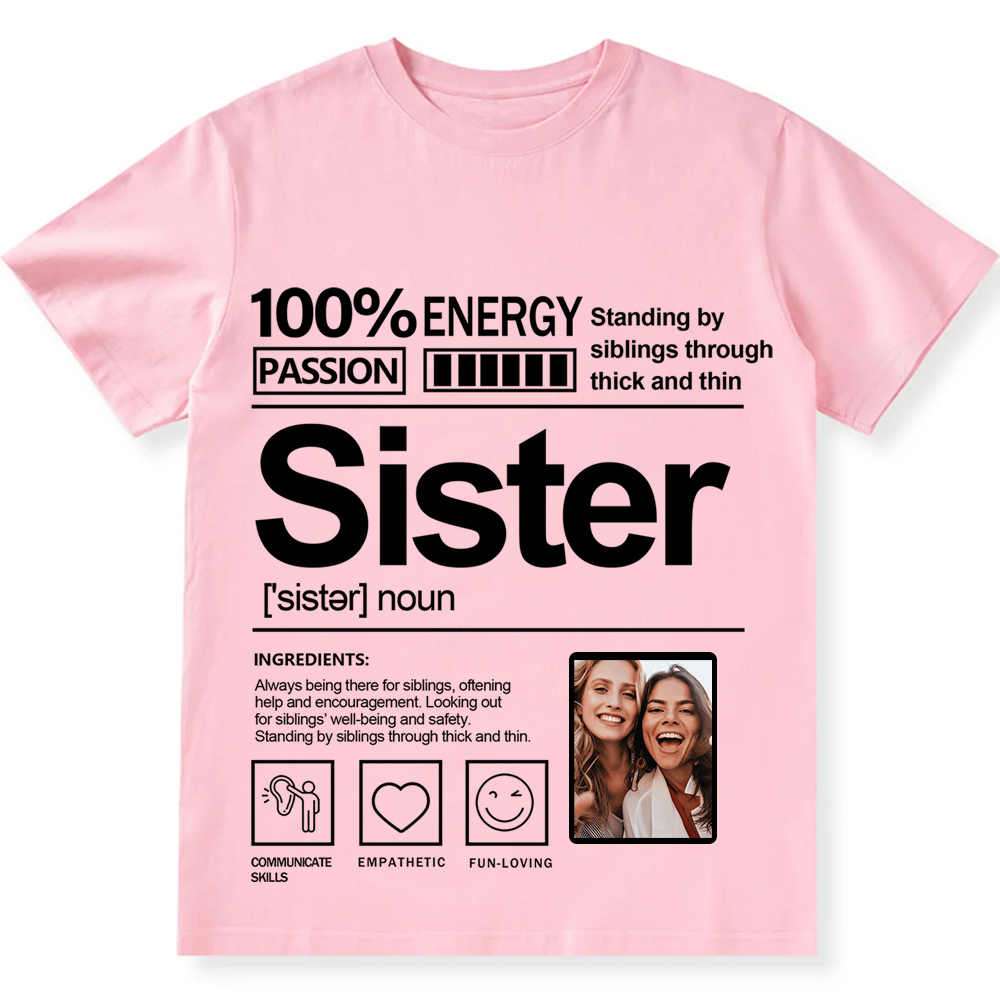 Addcustom  Photo Sister Personalized Custom Unisex Fit T-Shirt wearishow