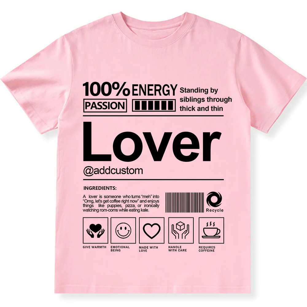 Addcustom Lover Personalized Custom Unisex Fit T-Shirt wearishow