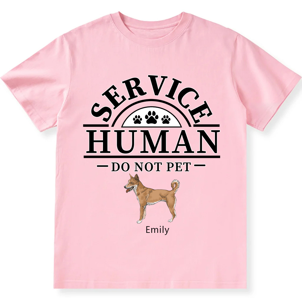 Service Human, Do Not Pet 2 - Personalized Custom Unisex Fit Cotton T-Shirt wearishow