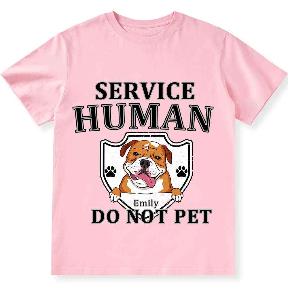Service Human, Do Not Pet 10 - Personalized Custom Unisex Fit Cotton T-Shirt wearishow
