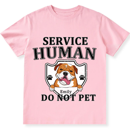 Service Human, Do Not Pet 10 - Personalized Custom Unisex Fit Cotton T-Shirt wearishow