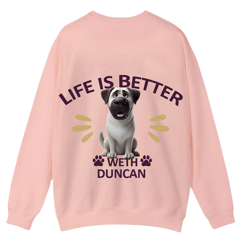 Better Life With My Dog - Personalized Custom Unisex Casual Crewneck Sweatshirt wearishow