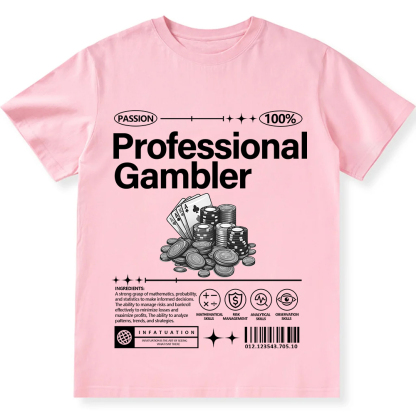 Professional Gambler Unisex Fit Cotton T-Shirt wearishow