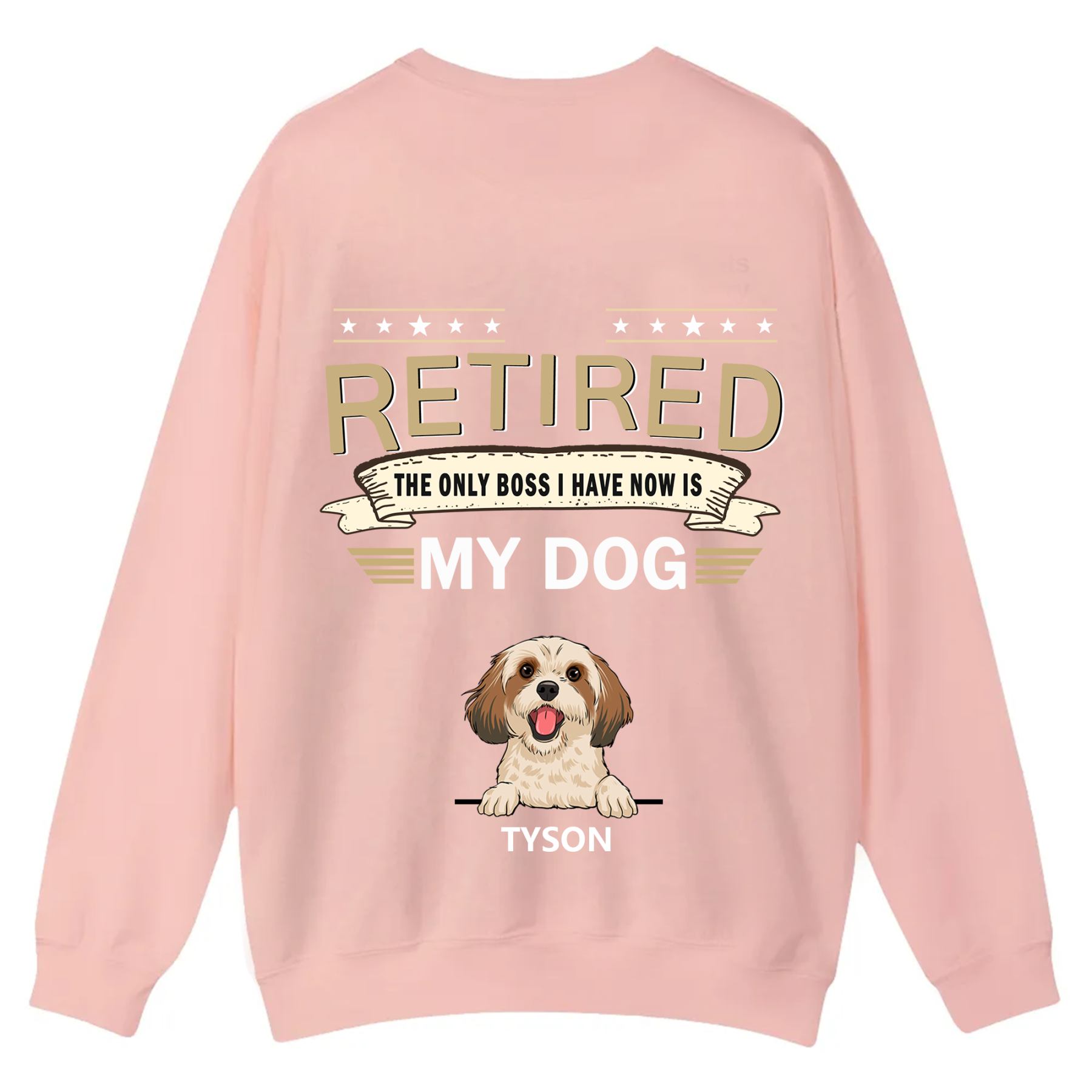 The Only Boss I Have - Personalized Custom Unisex Casual Crewneck Sweatshirt