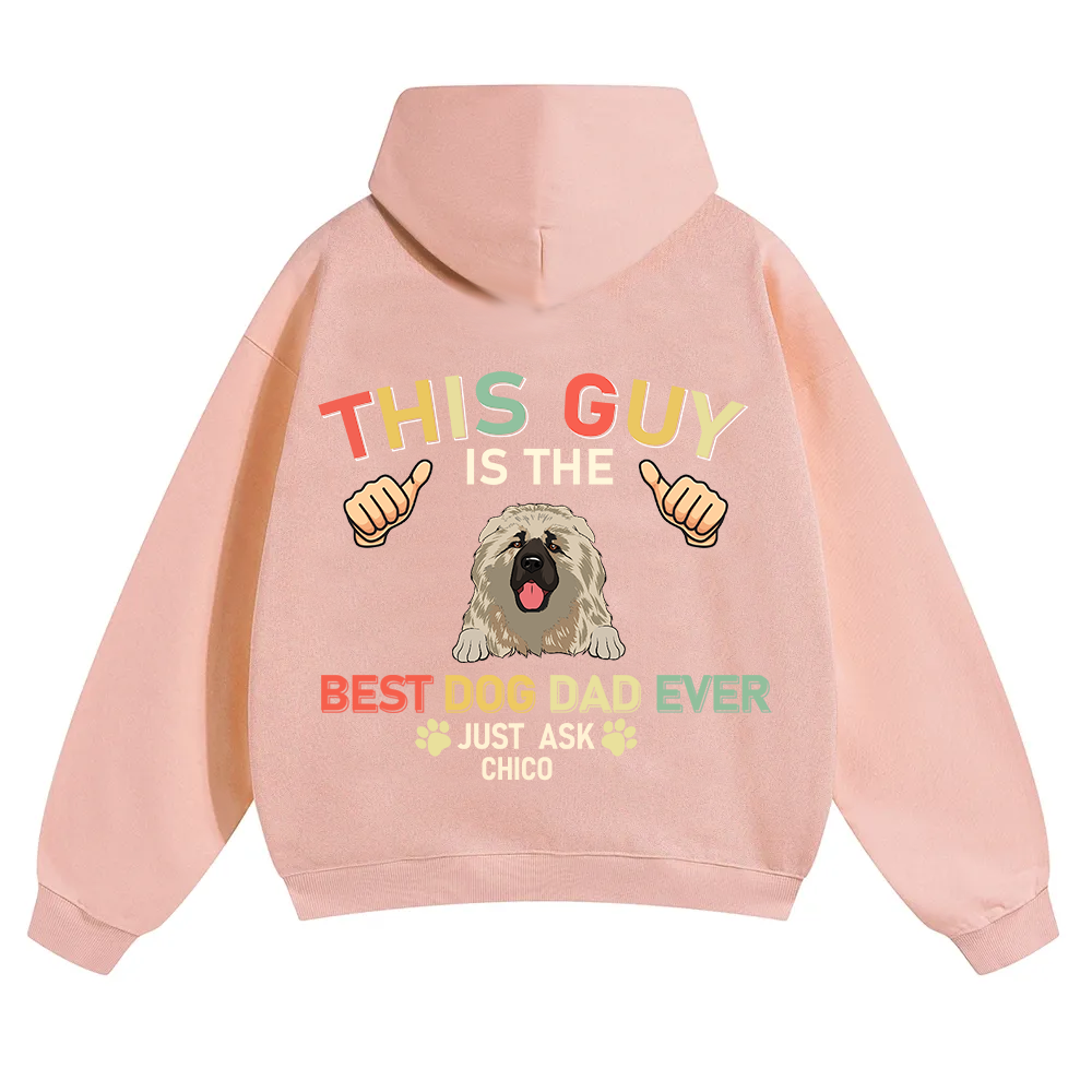 This Guy Is The Best Dog Dad Ever - Personalized Custom Unisex Soild Color Hoodies wearishow