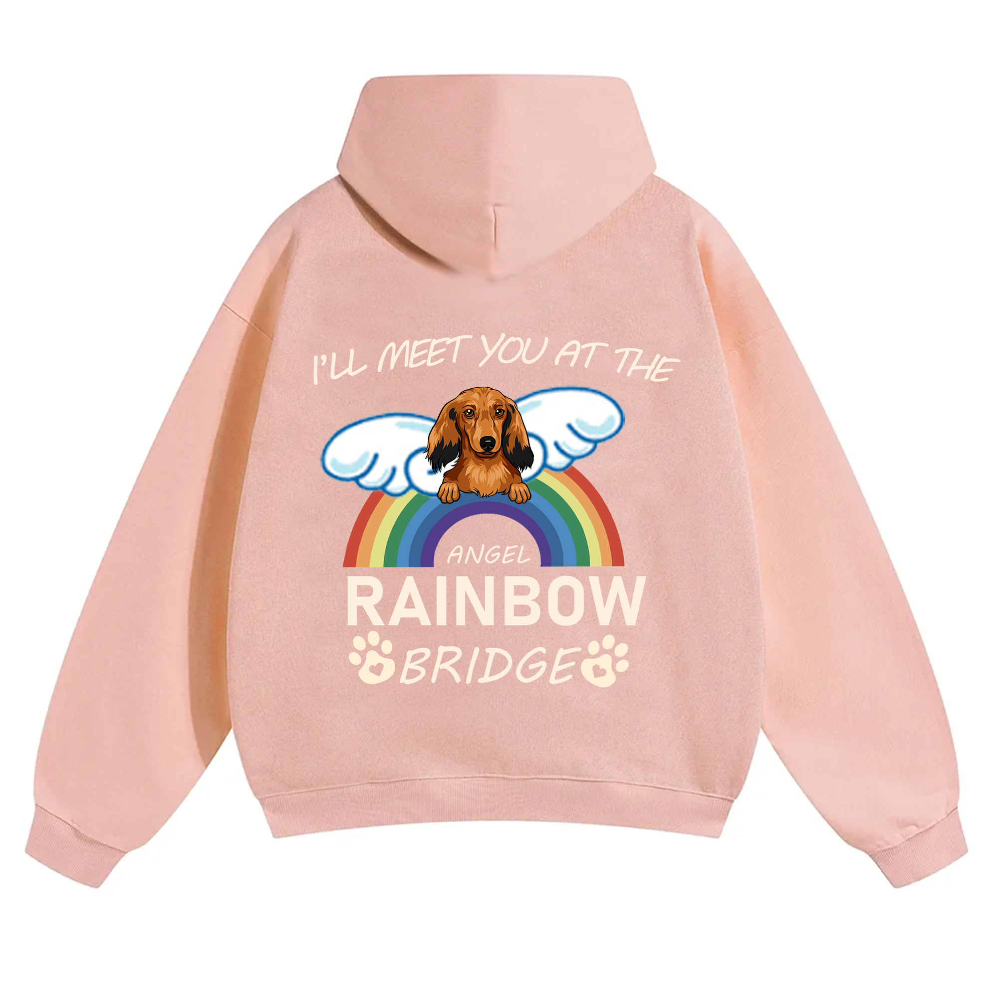 I'll Meet You At The Rainbow Bridge - Personalized Custom Unisex Hoodie