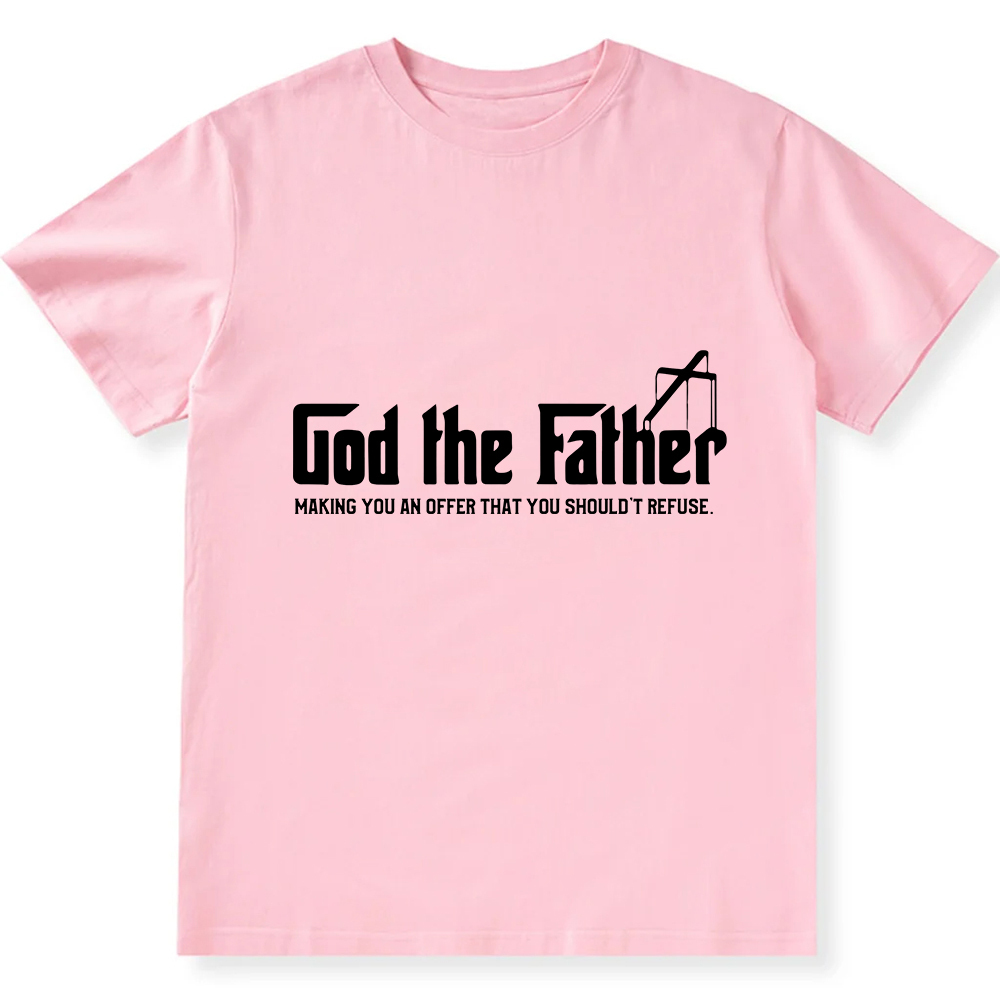 God The Father Christian Unisex Fit Cotton T-Shirt wearishow