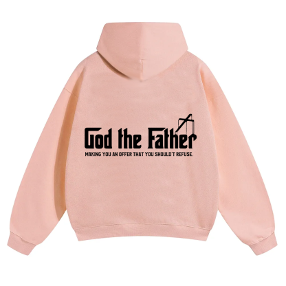 God The Father Christian Unisex Solid Color Hoodie wearishow
