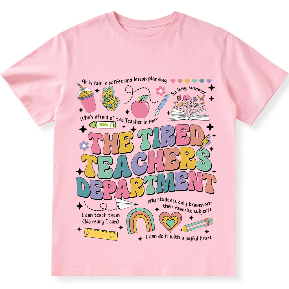 Tired Teachers Department Unisex Fit Cotton T-Shirt wearishow