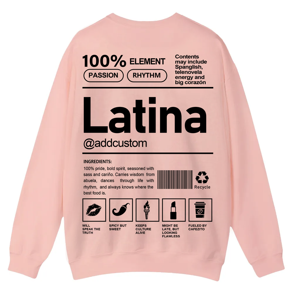 Latina Addcustom Unisex Fit  Casual Crewneck Sweatshirt wearishow