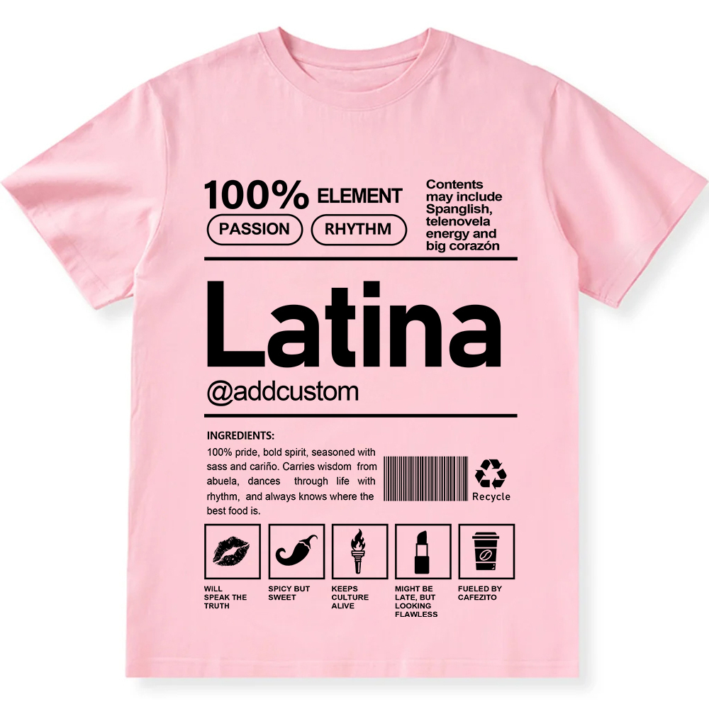 Latina Addcustom Unisex Fit  Cotton T-Shirt wearishow