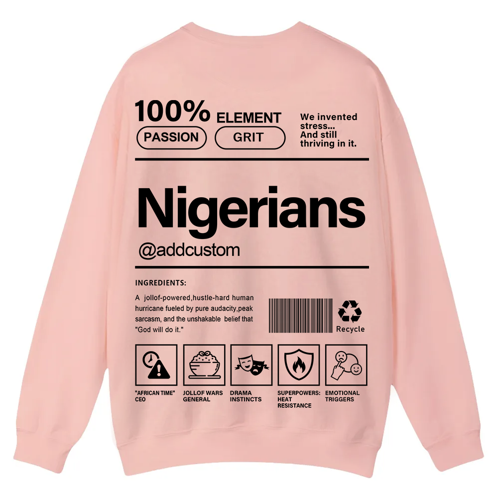 Nigerians Addcustom Unisex Fit  Casual Crewneck Sweatshirt wearishow