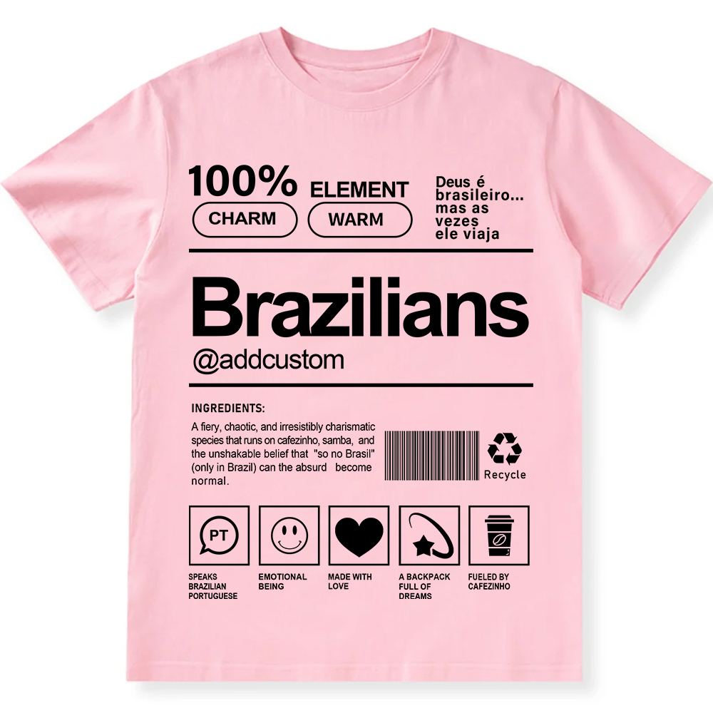 Brazilians Addcustom Unisex Fit  Cotton T-Shirt wearishow