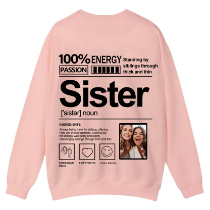 Addcustom  Photo Sister Casual Crewneck Sweatshirt