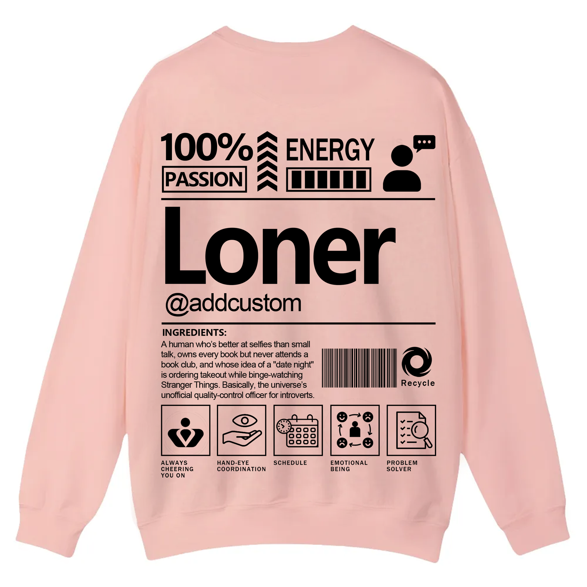 Loner  Addcustom Unisex Fit Casual Crewneck Sweatshirt