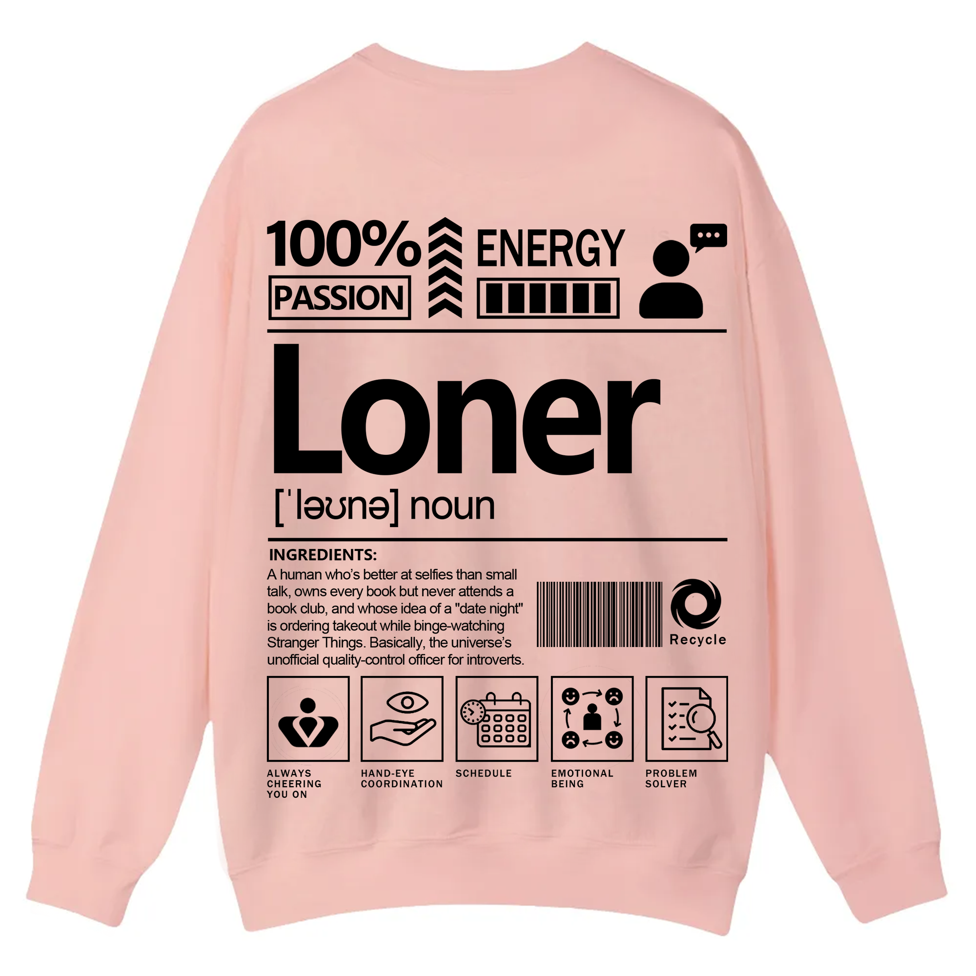 Loner Unisex Fit Casual Crewneck Sweatshirt