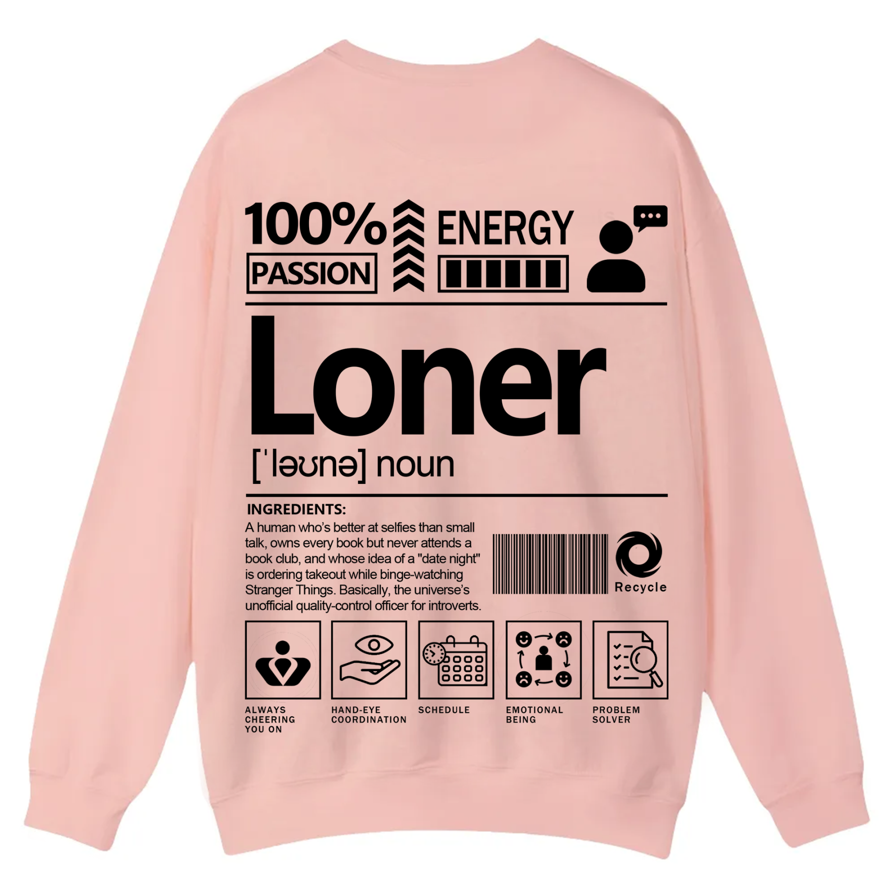 Loner Unisex Fit Casual Crewneck Sweatshirt