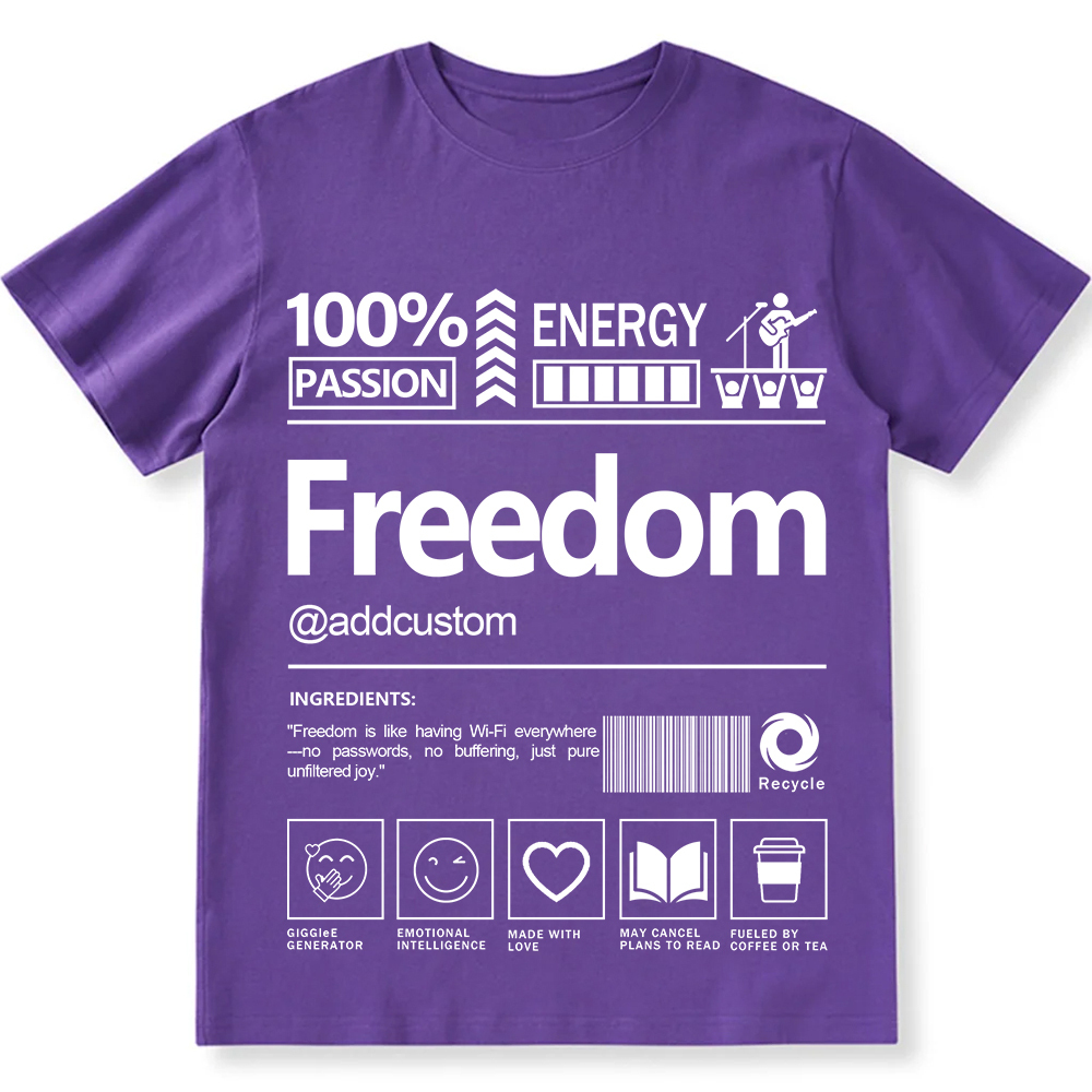Addcustom Freedom Personalized Custom Unisex Fit T-Shirt wearishow