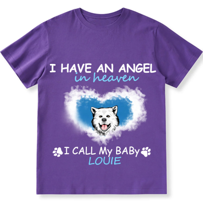 Have An Angel In Heaven - Personalized Custom Unisex Fit Cotton T-Shirt wearishow