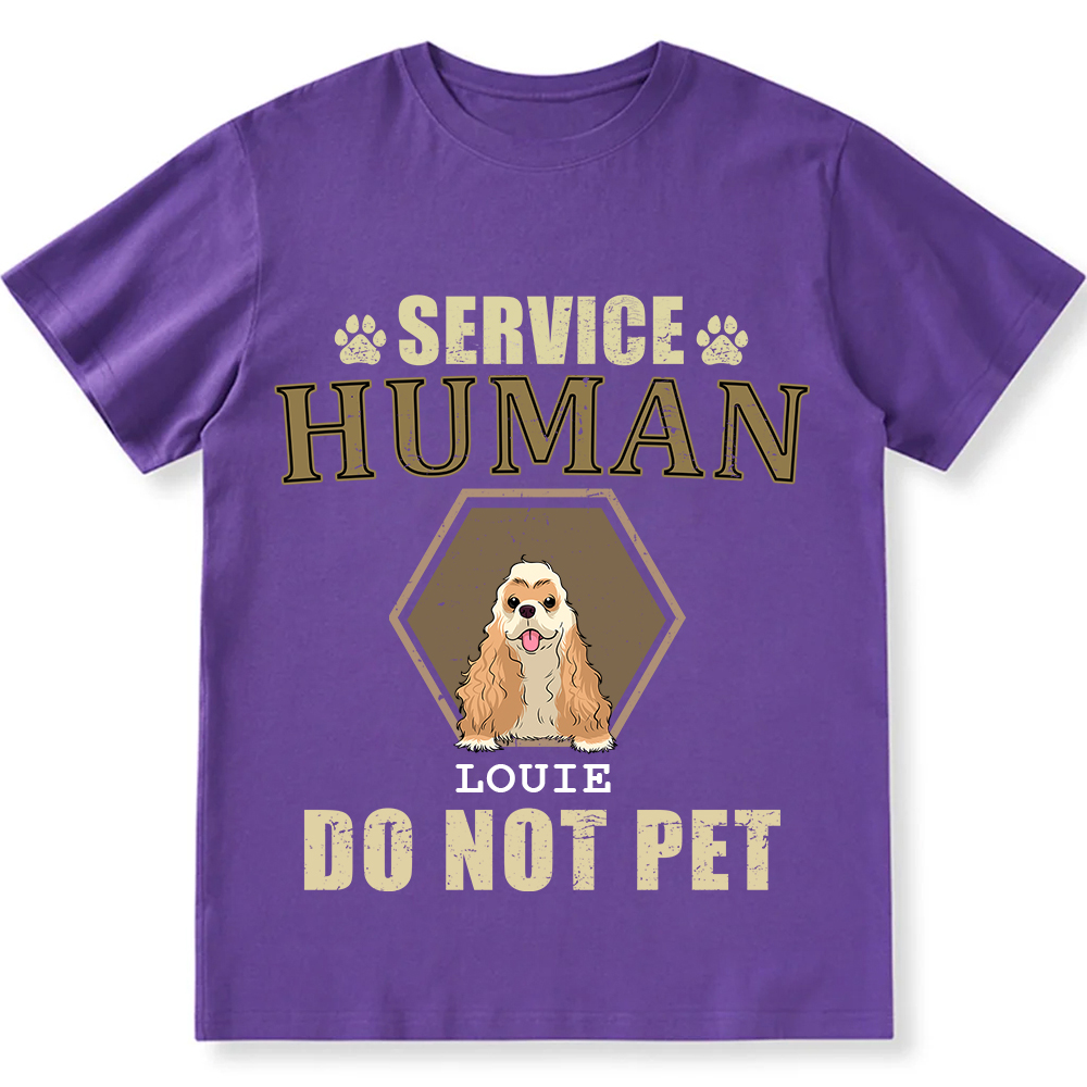 Service Human, Do Not Pet 4 - Personalized Custom Unisex Fit Cotton T-Shirt wearishow