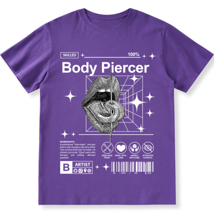 Body Piercer Casual Unisex Fit Cotton T-Shirt wearishow