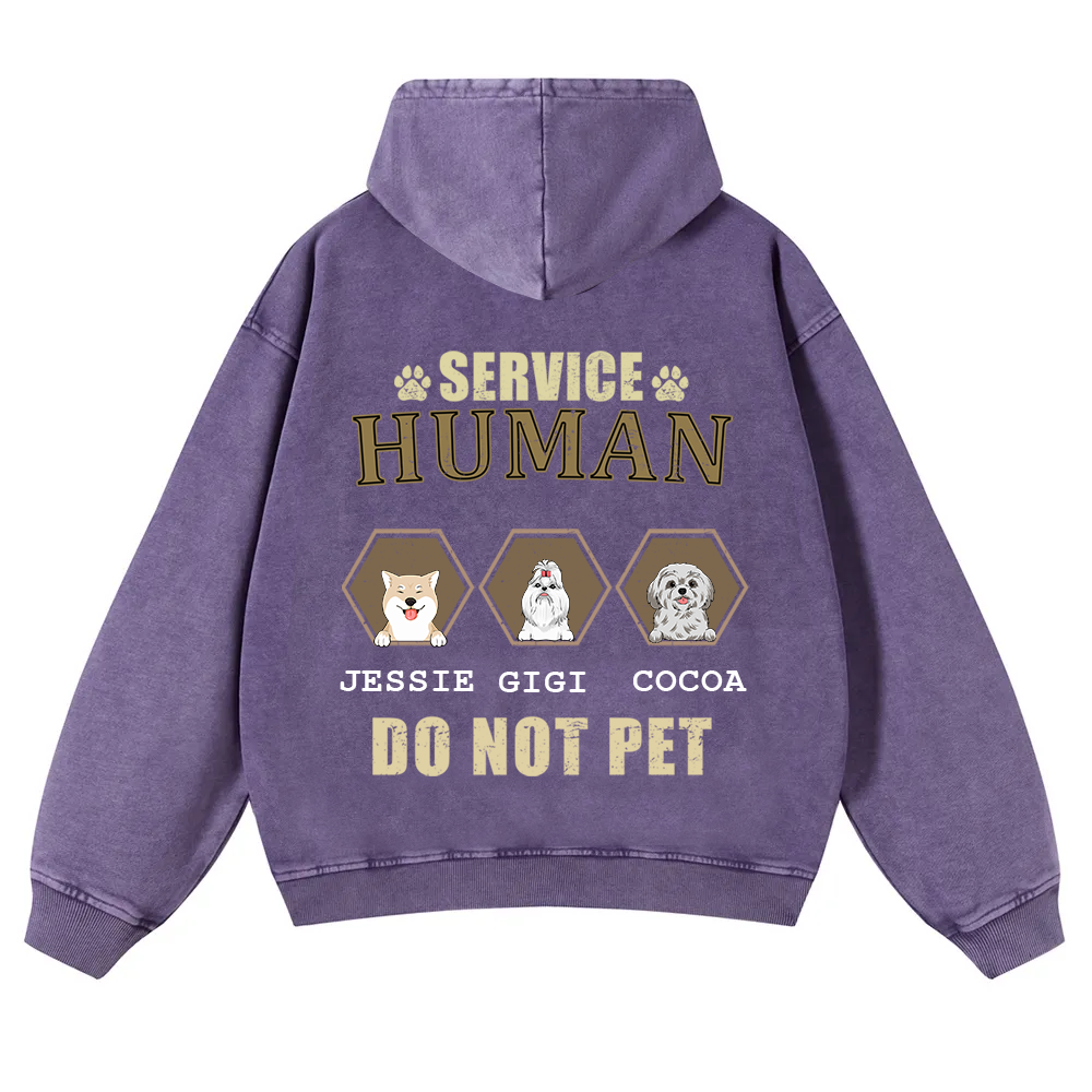 Service Human, Do Not Pet 4- Personalized Custom Unisex Washed Hoodie wearishow