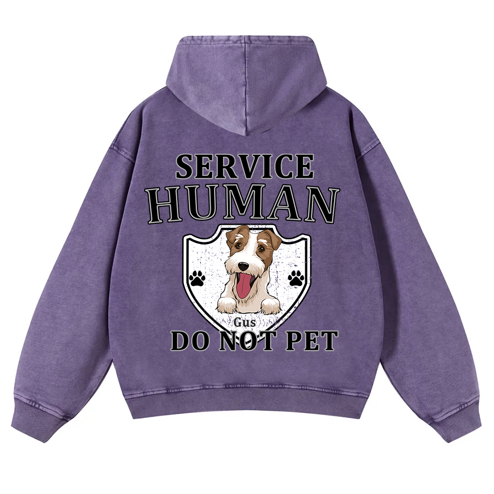 Service Human, Do Not Pet 10- Personalized Custom Unisex Washed Hoodie wearishow