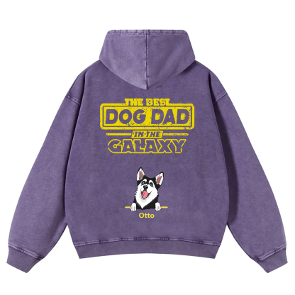 The Best Dog Dad In The Galaxy - Personalized Custom Unisex Washed Hoodie