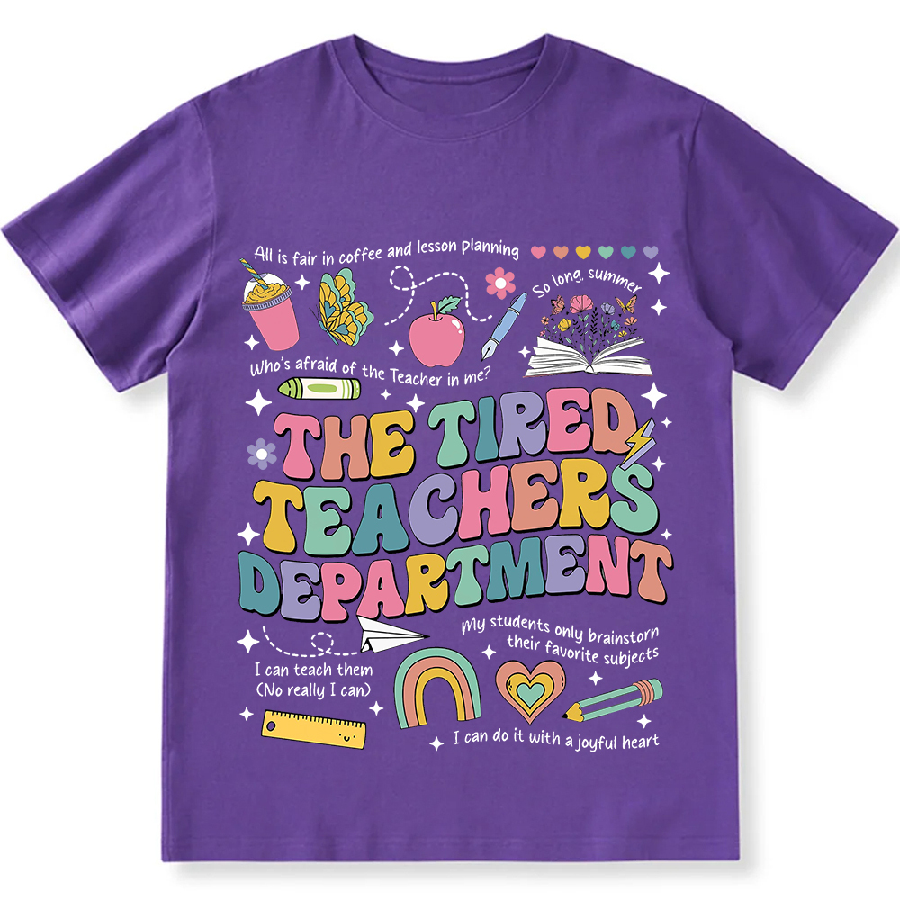Tired Teachers Department Unisex Fit Cotton T-Shirt wearishow