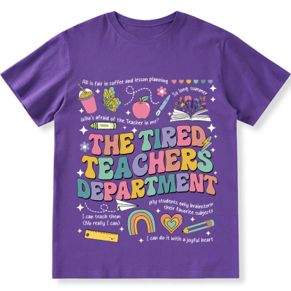Tired Teachers Department Unisex Fit Cotton T-Shirt wearishow