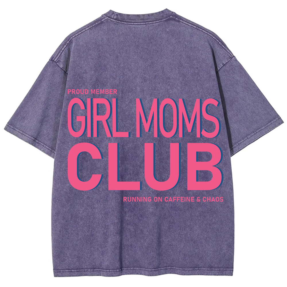 Girl Moms Club Unisex Fit Washed T-Shirt?