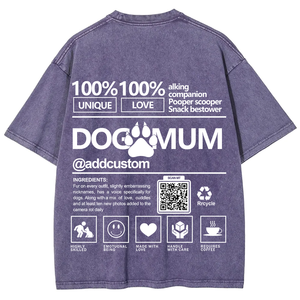 Dog Mum  Addcustom QR Code Name Unisex Fit Washed T-Shirt