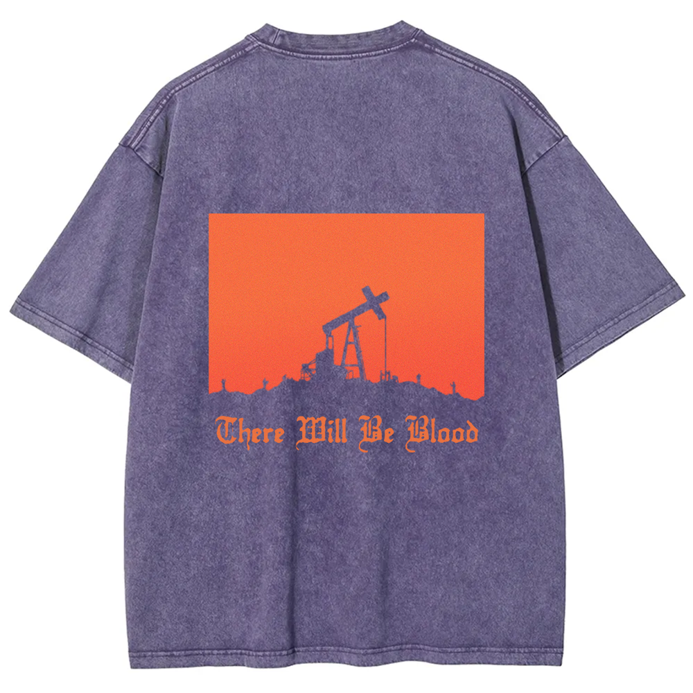 Unisex Vintage Washed  There will be blood， western movie t-Shirt