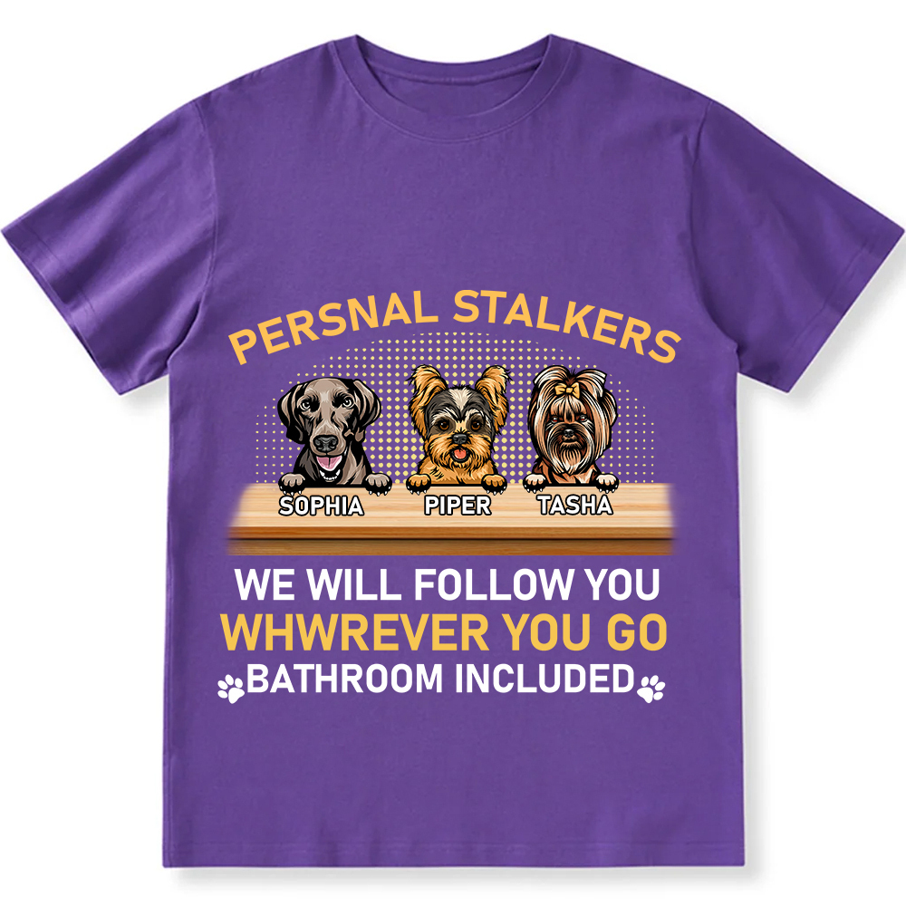 Personal Stalkers We Will Follow You Wherever You Go - Personalized Custom Unisex  Washed T-shirt