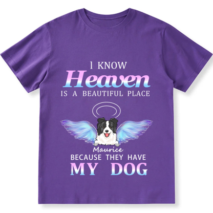 Heaven Is A Beautiful Place  - Personalized Custom Unisex T-shirt