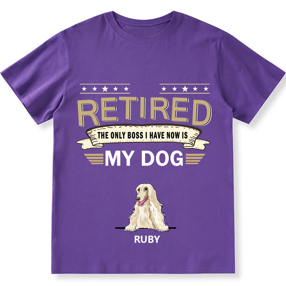 The Only Boss I Have - Personalized Custom Unisex T-shirt