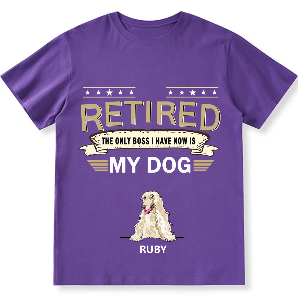 The Only Boss I Have - Personalized Custom Unisex T-shirt