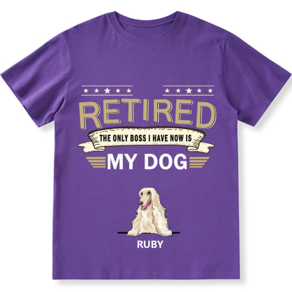 The Only Boss I Have - Personalized Custom Unisex T-shirt