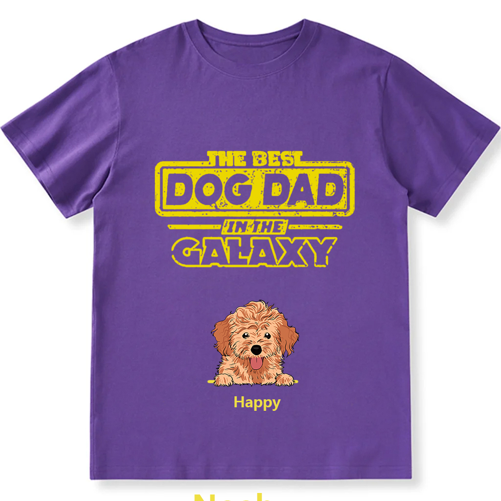 The Best Dog Dad In The Galaxy- Personalized Custom Unisex T-shirt