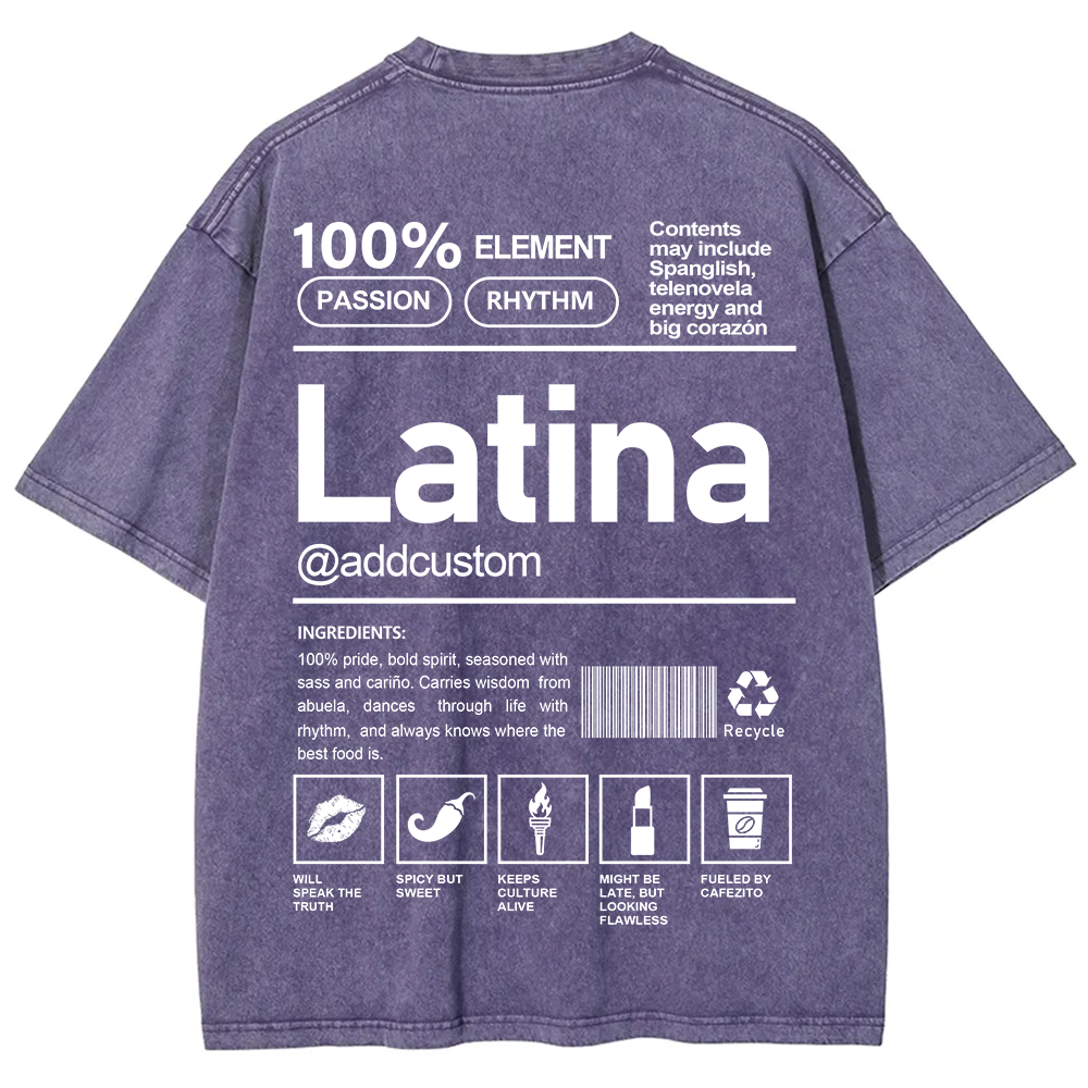 Latina Addcustom Unisex Fit  Washed T-Shirt